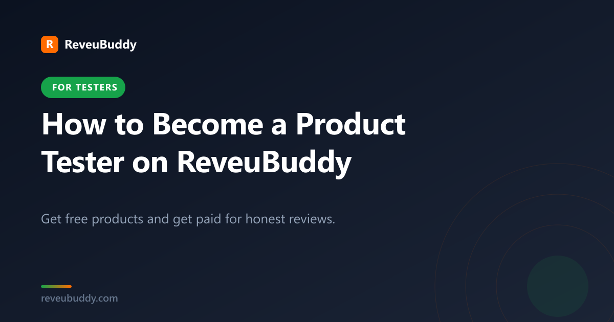How to Become a Product Tester on ReveuBuddy: Get Free Products & Earn Money